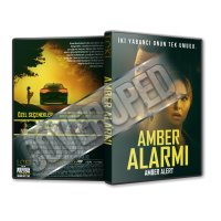 Amber Alert - 2024 Türkçe Dvd Cover Tasarımı
